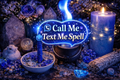 Call Me Text Me Spell | Break No Contact & Hear From Them